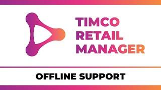 Offline Support in Our PWA - A TimCo Retail Manager Video