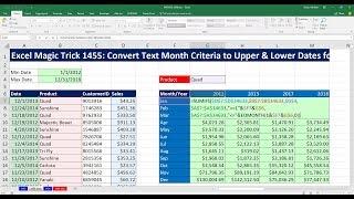 Excel Magic Trick 1455: Convert Text Month Criteria to Upper & Lower Dates for SUMIFS Function