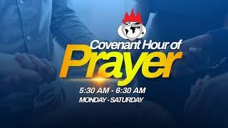 COVENANT HOUR OF PRAYER | 22, MAY 2024 | FAITH TABERNACLE OTA.