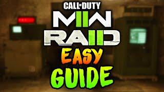 ULTIMATE MW2 RAID GUIDE (Super EASY Method Explained)