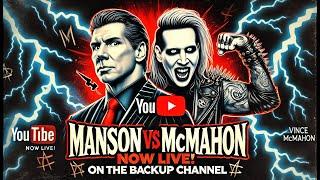 Marilyn Manson vs Vince McMahon – NOW LIVE on Backup Channel! + Manson Performs NIN Covers!