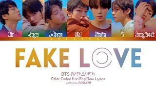 BTS (방탄소년단) - FAKE LOVE (Color Coded Lyrics Eng/Rom/Han)