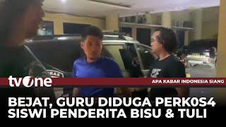 Tampang Oknum Guru Diduga Asusila ke Murid SLB | AKIS tvOne