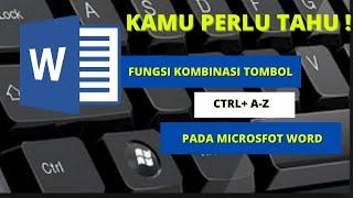 Fungsi Kombinasi Tombol Ctrl A Sampai Z Pada Microsoft Word - Terbaru 2022