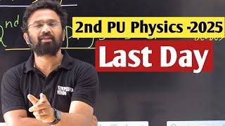 Last Day ! What to prepare ? | 2nd PU Physics Exam 2025