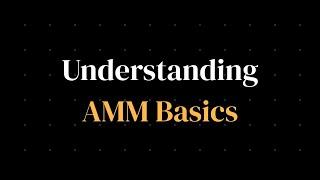 What is an AMM and why do we need it? Explained.