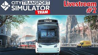 [City Transport Simulator: Tram] Livestream #2