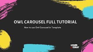 How to Use Owl Carousel Plugin in Template [2020]