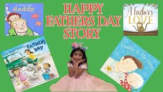 HAPPY FATHERS DAY STORY COMPILATION BY Makyla Chloe