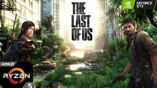 The Last of Us Part I : GTX 1050 TI ( 1080p Ultra HD Graphics )