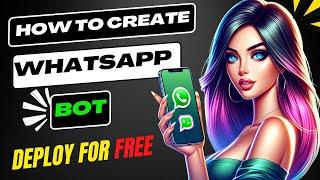How to create whatsapp bot || craziest Whatsapp bot ever!