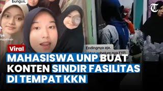 TAK BERKONTRIBUSI Malah Ngeluh, Mahasiswi UNP Buat Konten Sindir Fasilitas KKN, Begini Nasibnya