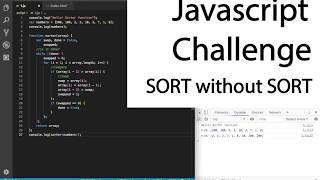 Javascript Challenge Sort Array without Built In Step By Step