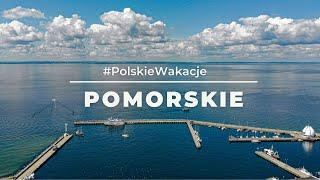 Pomorskie - Najpiękniejsze miejsca w Polsce #PolskieWakacje