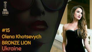 #15 Olena Khotsevych BRONZE LION from Ukraine | Miss TIENS 2K17 | Sam Team of TIENS