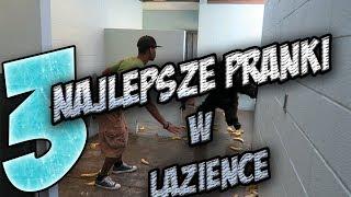 3 NAJLEPSZE PRANKI W ŁAZIENCE !!!