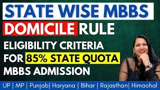 Complete Details About NEET 2023 - State Wise | 85% State Quota Counseling / Domicile Rules