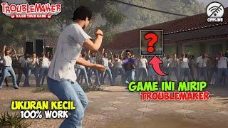 Keren Game Mirip Troublemaker Di Android Offline Grafik HD