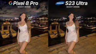 Google Pixel 8 Pro VS Galaxy S23 Ultra NIGHT MODE Camera Test Comparison