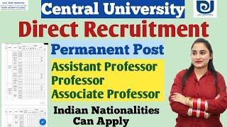 assistant professor vacancy 2021 | Direct Recruitment | associate | professor | Permanent Post