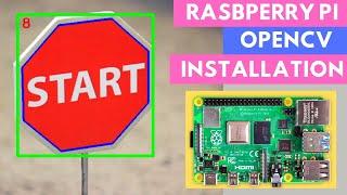 How to install OpenCV on Raspberry Pi 4 | Raspberry Pi Tutorials for Beginners (2020)