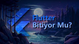 FLUTTER BİTİYOR MU? KOTLİN FLUTTER'I GEÇTİ Mİ? İÇİNİZE SU SERPEN O VİDEO!