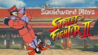 Squidward Plays Street Fighter II - Retro Special 2 - Part 2/2