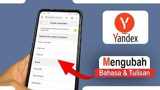 Tips Untuk Mengubah Bahasa Pada Browser Yandex Atau Web Yandex