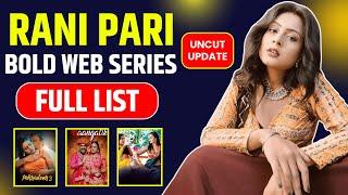 Rani Pari All Bold Web Series | Ritu Rai Uncut Video | OTT Masala