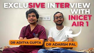 Exclusive Interview with INICET May 22 AIR 1 - Dr. Adarsh Pal -How to crack INICET ! #inicet