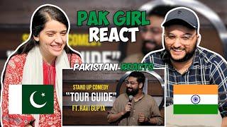 Pakistani Reacts On Tour Guide | Stand Up Comedy By Ravi Gupta