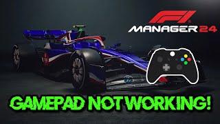 F1 Manager 2024 Controller/Gamepad/Wheel Not Working On PC FIX