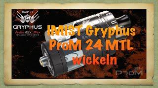 IMIST Gryphus Pro M 24 MTL Wickelanleitung