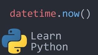 Datetime Python Programming Tutorial