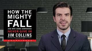 Book Insights for Success - How The Mighty Fall by Jim Collins