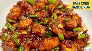 Baby Corn Manchurian Recipe | Crispy & Dry Baby Corn Manchurian | Crispy Baby Corn Bites