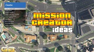 GTA Online Mission Creator Ideas