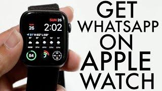 How To Use WhatsApp On Apple Watch! (2024)