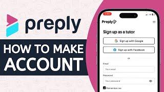 How to Make Account on Preply as a Tutor - Full Guide