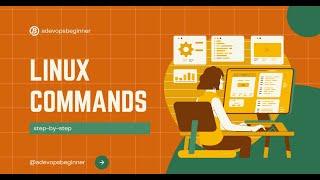 linux commands | viewing file contents - cat, less, more, head, tail | step-by-step | devops