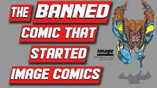 The Banned Comic That Started Image Comics