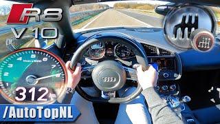 Audi R8 V10 *MANUAL* on AUTOBAHN [NO SPEED LIMIT] by AutoTopNL