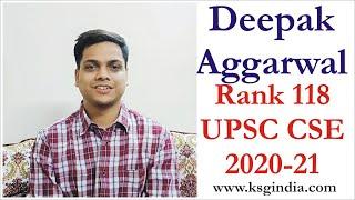 DEEPAK AGGARWAL, AIR 118 UPSC CSE 2020-21, UPSC Topper, UPSC Result, Achievement KSG India