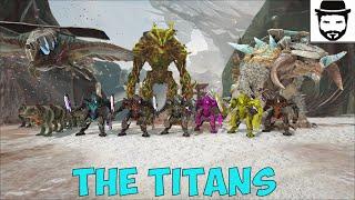 How To Tame Titans And Beat The Alpha King  (Complete The Ark Ep #9)