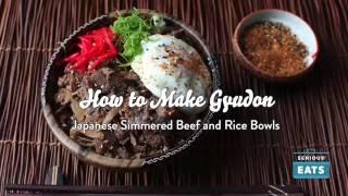 How to Make Gyudon (Japanese Simmered Beef and Rice Bowls)