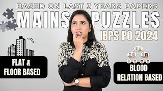 MAINS REASONING IBPS PO 2024 | Puzzles Previous Year Papers IBPS PO MAINS 2024 | SMRITI SETHI