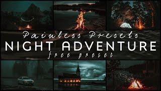 Night Adventure - Lightroom Mobile Preset DNG | Free Download | Adventure Preset | Travel | Tutorial