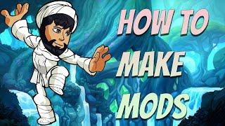 HOW TO MOD BRAWLHALLA | Beginners Guide