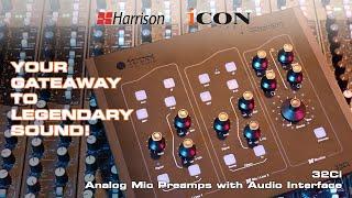 Harrison iCON 32Ci Analog Mic Preamps with Audio Interface Introduction Video