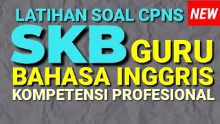 Prediksi Soal CPNS SKB Guru Bahasa Inggris